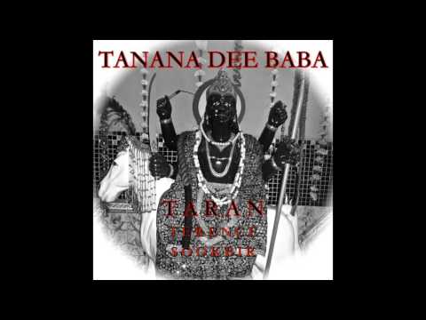 Tanana Dee Baba   Taran Terence Sookbir