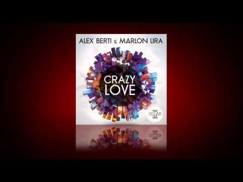 ALEX BERTI & MARLON LIRA - Crazy Love (Video Teaser)