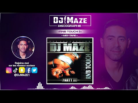 Rnb Touch 3 mixé par Dj Maze (Mixtape)