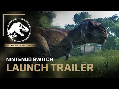 Jurassic World Evolution: Complete Edition | Nintendo Switch Launch Trailer thumbnail