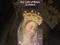 Our Lady Of Bows London