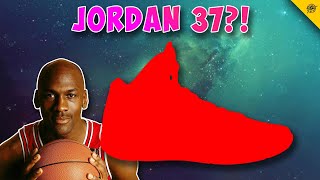 Air Jordan 37 LEAK! + Nike Zoom GT CUT 2?!