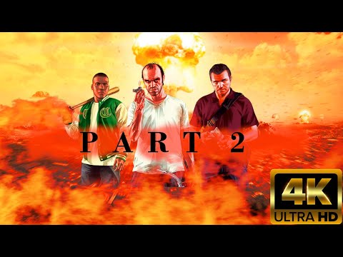 GTA 5 Gameplay Walkthrough Part 2 FULL GAME - ULTRA REALISTIC GRAPHICS 4K 60FPS PC