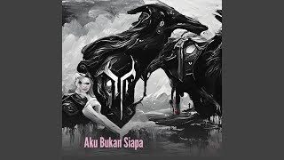Download lagu Aku Bukan Siapa mp3
