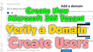 How to Create a New Microsoft 365 Tenant, Verify a Domain and Create Users | Office 365
