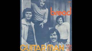 Bread - The Guitar Man (1972) HQ