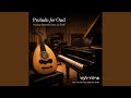 Prelude for Oud (feat. Uri Shefi)