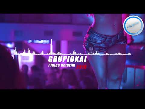 Grupiokai - Pinigų neturim