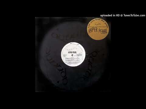 Hyper Pearl - Can You Feel The Pain(Up & Vox Version). 1995