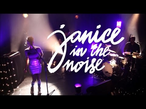 Janice In The Noise - EPK 'Sleeping Witch' LIVE