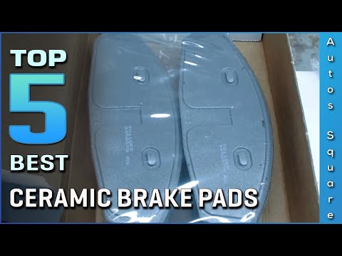Top 5 Best Ceramic Brake Pads Review in 2026