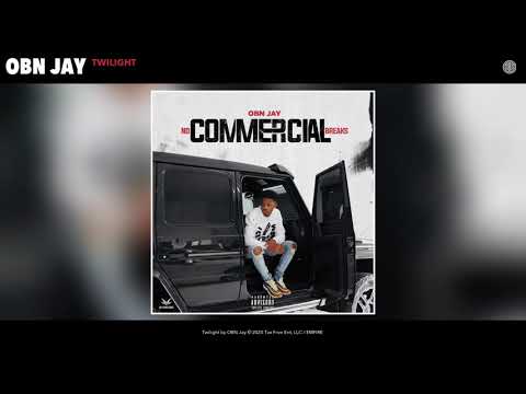 OBN Jay - Twilight | Official Audio