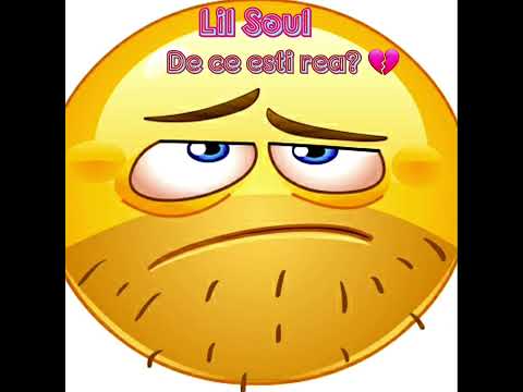 Lil Soul - De ce esti rea? 💔