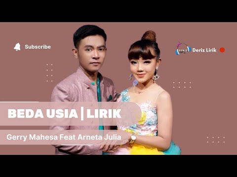 BEDA USIA LIRIK | GERRY MAHESA FEAT ARNETA JULIA #liriklagu #dangdutkoplo