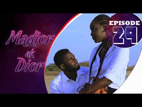 Madior Ak Dior - Épisode 29 [Saison 01]