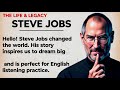 The Story Of Steve Jobs Learn English Through Story Graded Reader Listening Practice