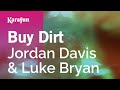 Buy Dirt Jordan Davis Luke Bryan Karaoke Version KaraFun