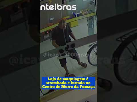Loja de maquiagem é arrombada e furtada no Centro de Morro da Fumaça