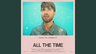 All The Time Music Video