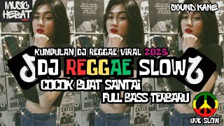 Download lagu KUMPULAN DJ REGGAE SLOW TERBARU || DJ CAMPURAN VIRAL TIKTOK 2024🎵 mp3 Download lagu KUMPULAN DJ REGGAE SLOW TERBARU || DJ CAMPURAN VIRAL TIKTOK 2024🎵 mp3