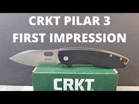 CRKT PILAR 3  FIRST IMPRESSIONS, A JESPAR VOXNAES DESIGN, D2, G10, EVERYDAY CARRY, EDC