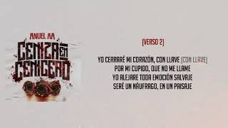 Anuel AA - Ceniza En Cenicero [Letras/Lyrics]