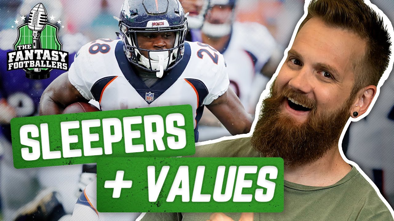 Early Sleepers & Values + ADP Picks