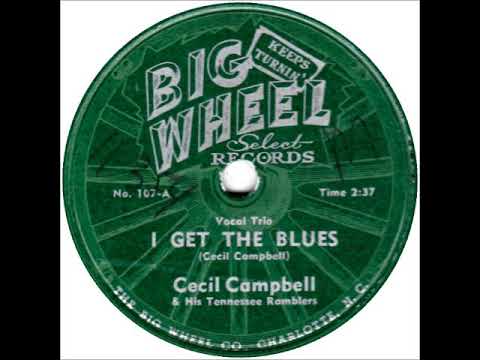 Cecil Campbell - I Get the Blues