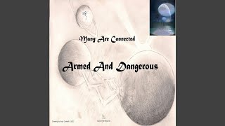 Armed & Dangerous (A Cappella)