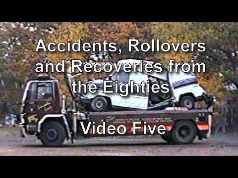 Accidents, Rollovers & Recoveries from the Eighties Video 5