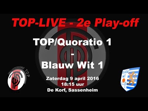 Tweede Play-off wedstrijd TOP/Quoratio 1 - Blauw Wit 1, op zaterdag 9 april 2016