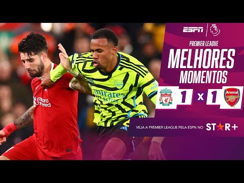 Gols e lances de Liverpool x Arsenal