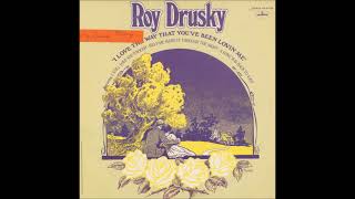 Come Sundown  ~ Roy Drusky (1971)