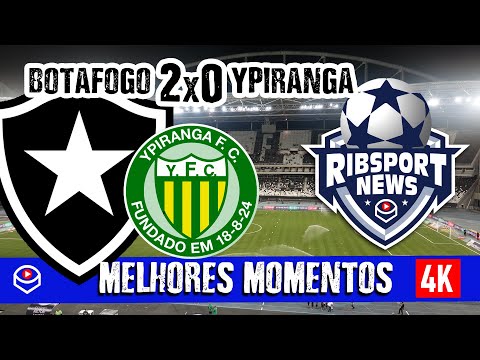 BOTAFOGO - Botafogo 2x0 Ypiranga - Copa do Brasil - Melhores Momentos (4K)
