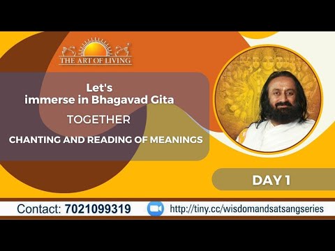 Bhagavad Gita - Day 1 ( Chanting and English Translations)