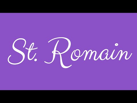 Learn how to Sign the Name St. Romain Stylishly in Cursive Writing