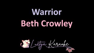 Warrior - Beth Crowley (Karaoke)