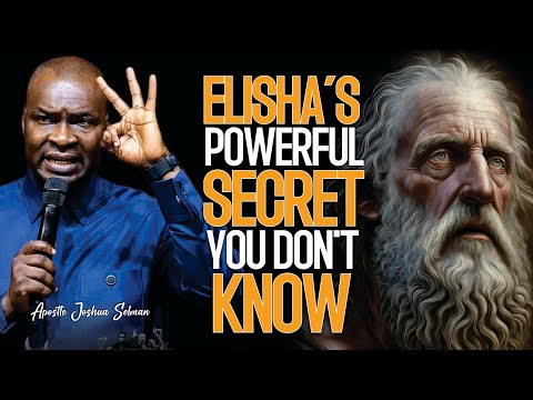 THIS POWERFUL SECRET OF ELISHA TURNED AN ORDINARY FARMER TO A MAJOR PROPHET - APOSTLE JOSHUA SELMAN