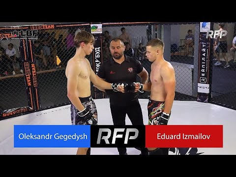 70 kg, Oleksandr Gegedysh vs Eduard Izmailov / RFP 92 - Step To Top 22: Unbroken