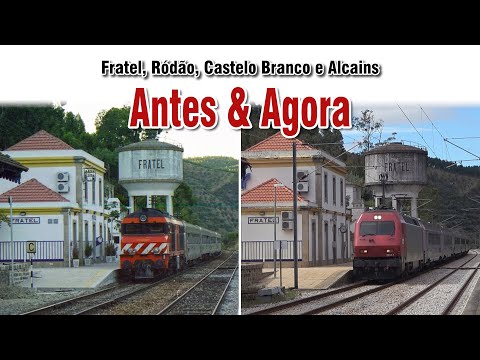 Tren & Now - Trains on the Beira Baixa Railway Line