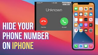 How To Hide Your Phone Number On iPhone? How To Make Anonymous Calls!