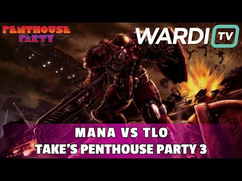 MaNa vs TLO (PvZ) - Take's Penthouse Party #3 ($4k+)
