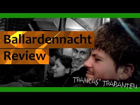 Trinken, Trinken Tanzen, Tanzen - Ballardennacht - Review
