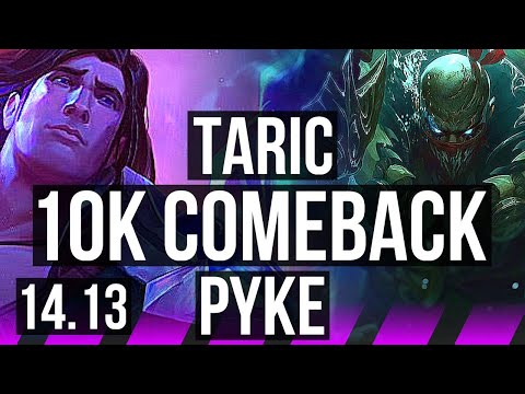 TARIC & Karthus vs PYKE & Kai'Sa (SUP) | 10k comeback, Rank 8 Taric | NA Grandmaster | 14.13