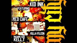 Kid Ink ft. Killa Kyleon, Red Cafe, & Machine Gun Kelly - My City