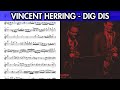 Vincent Herring on "Dig Dis" (Bb Blues) - Solo Transcription for Alto Sax