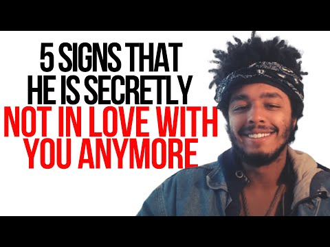 5 SIGNS HE IS SECRETLY NOT IN LOVE WITH YOU ANYMORE