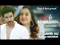 Rab Se Mangi Thi Maine Wo Dua Ho Tum LYRICS Javed Ali Shivin Narang Tunisha Sharma Palak M805