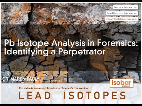 Forensic Application of Lead Isotope Analysis - Pb in Bullets