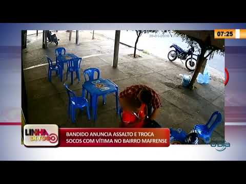 LINHA DE FOGO 21 01 2020 VIÌDEO BANDIDO ANUNCIA ASSALTO E TROCA SOCOS COM VíTIMA NO BAIRRO MAFRENS